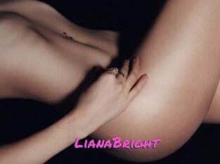 LianaBright