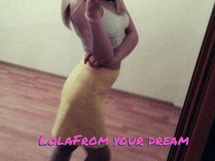 LolaFrom_your_dream
