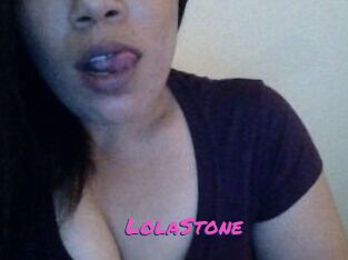 LolaStone