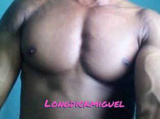 Longdickmiguel