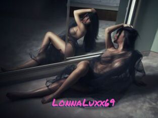 LonnaLuxx69