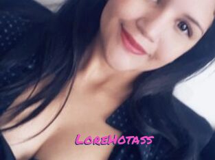 LoreHotass