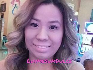 LuvmesumDulce