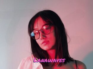 Lanawaves