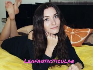Leafantasticular