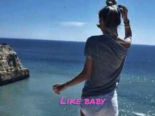 Like_baby
