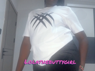 Lolathebuttygirl