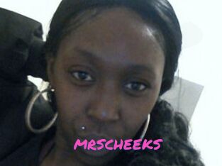 MRSCHEEKS