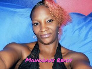 Mahogany_Ready