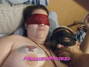 MarriednMasked