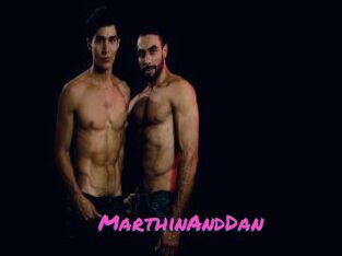 MarthinAndDan
