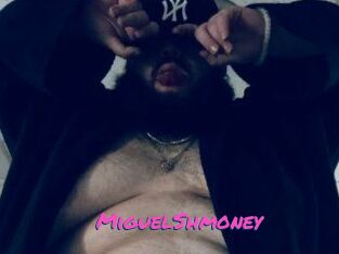 MiguelShmoney
