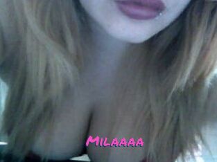 Milaaaa