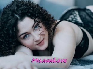 MilanaLove