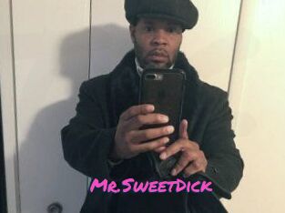 Mr.SweetDick