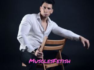 MusclesFetish