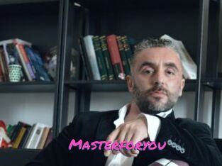 Masterforyou