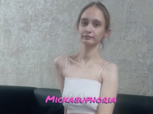 Mickaeuphoria