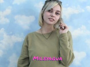Mileyaqua