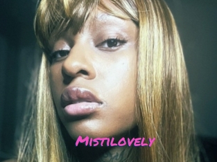 Mistilovely