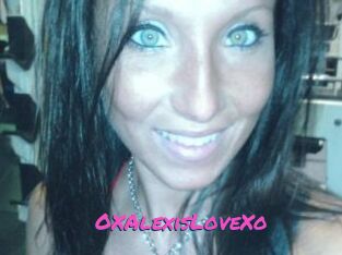 OXAlexisLoveXo
