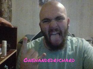 Onehandedrichard