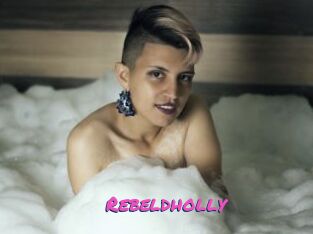 Rebeldholly