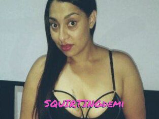 SQUIRTINGdemi