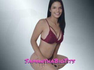 SamanthaBigTits