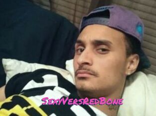 SexyVersRedBone
