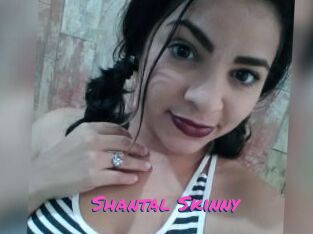 Shantal_Skinny
