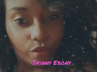 Skinny_Ebony