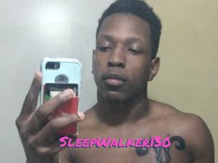 SleepWalker130