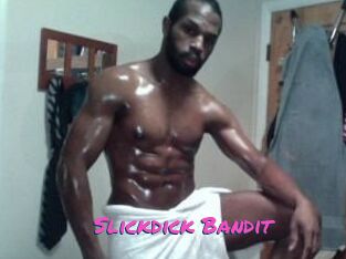 Slickdick_Bandit