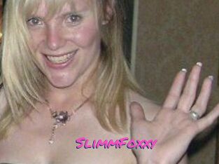 SlimmFoxxy