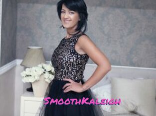 SmoothKaleigh