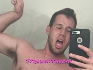 Straightthroat