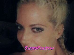 SubbyForYou