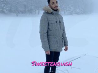 Sweetenough