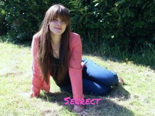 Secrect
