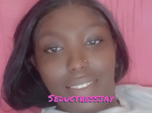 Seductressjay