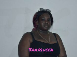 Shayqueen