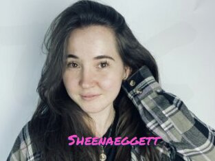 Sheenaeggett
