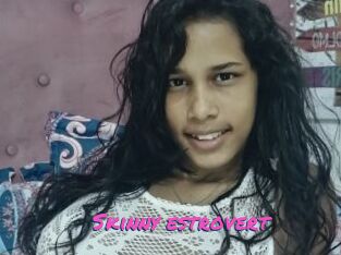 Skinny_estrovert