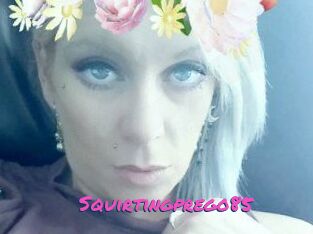 Squirtingprego85
