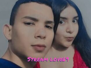 Stream_love69