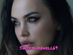 Sweetlikehell69