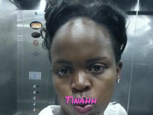 Tinahh