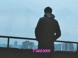 Tinoxxx