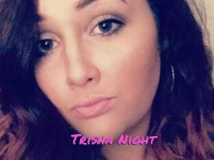 Trisha_Night